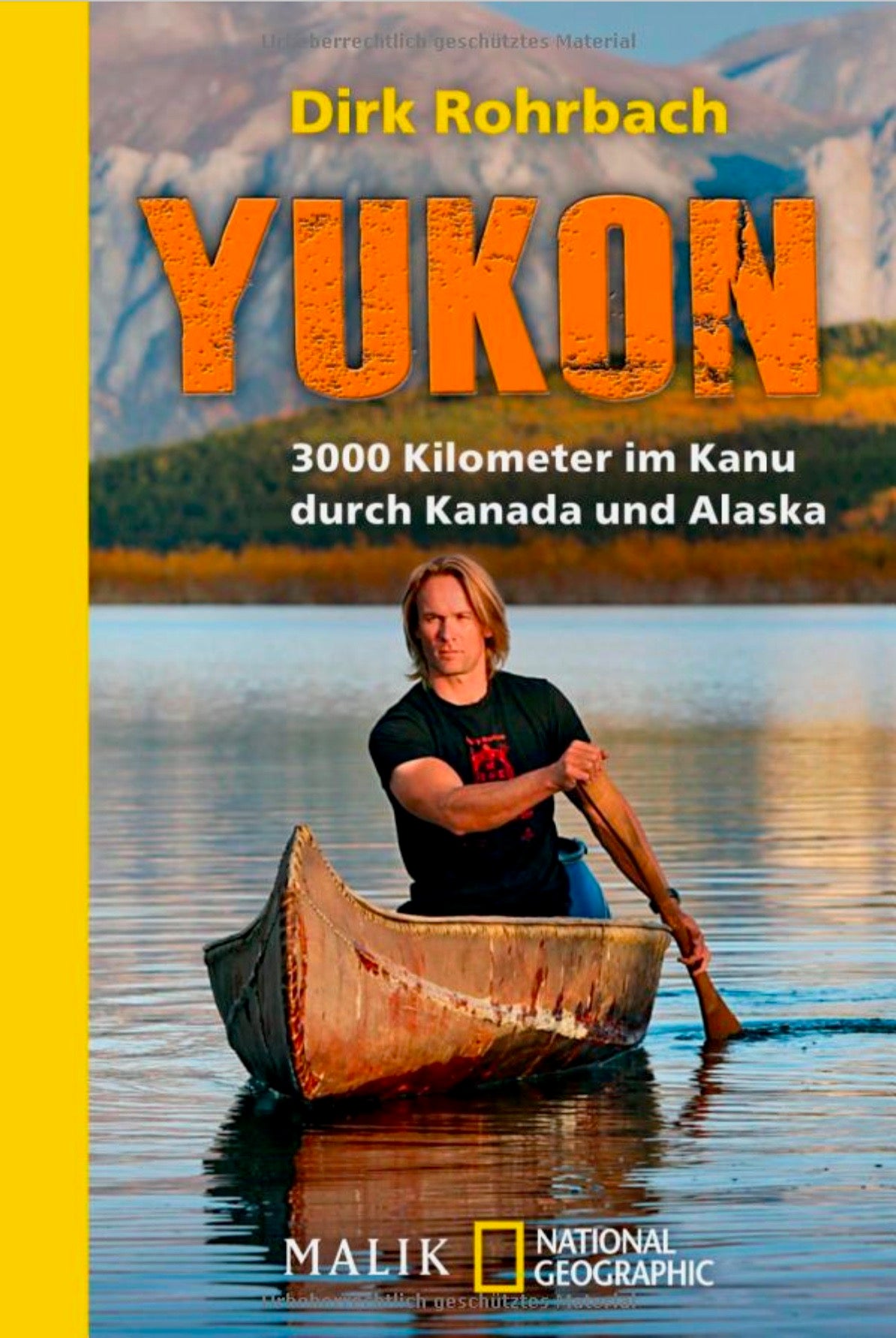 Traumreiseziel Yukon Territory