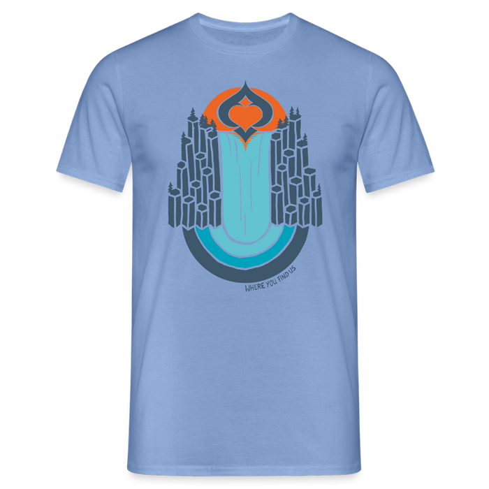 Where you find us T-Shirt - carolina blue