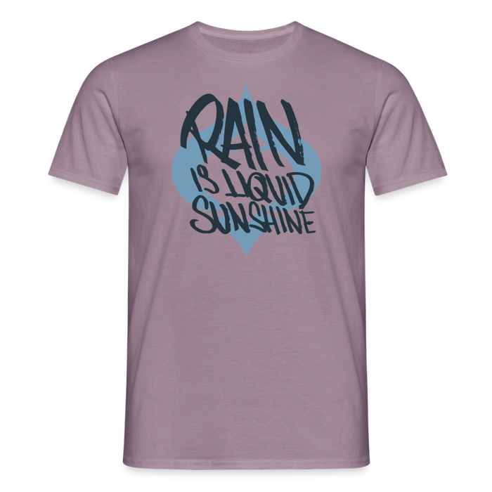 Rain is liquid sunshine!s T-Shirt - purple-grey 