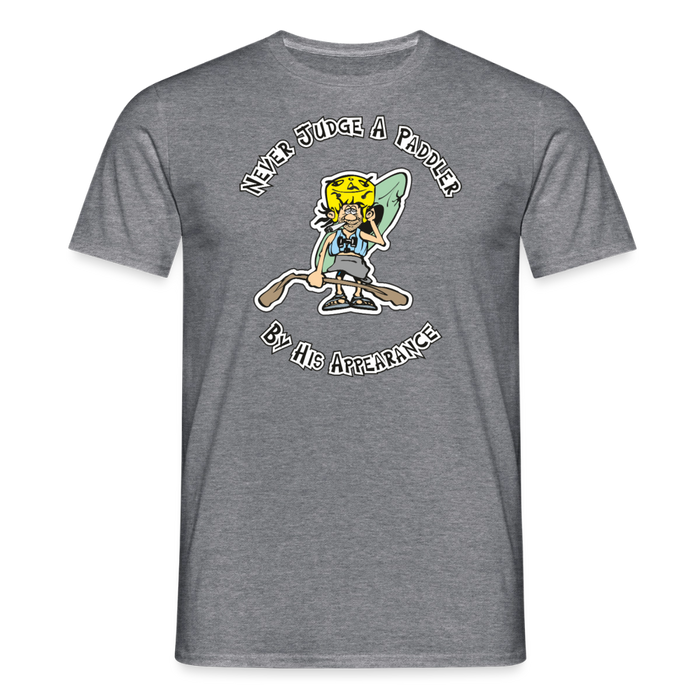 Never judge a paddler T-Shirt - graphite heather