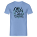 Rain is liquid sunshine!s T-Shirt - carolina blue